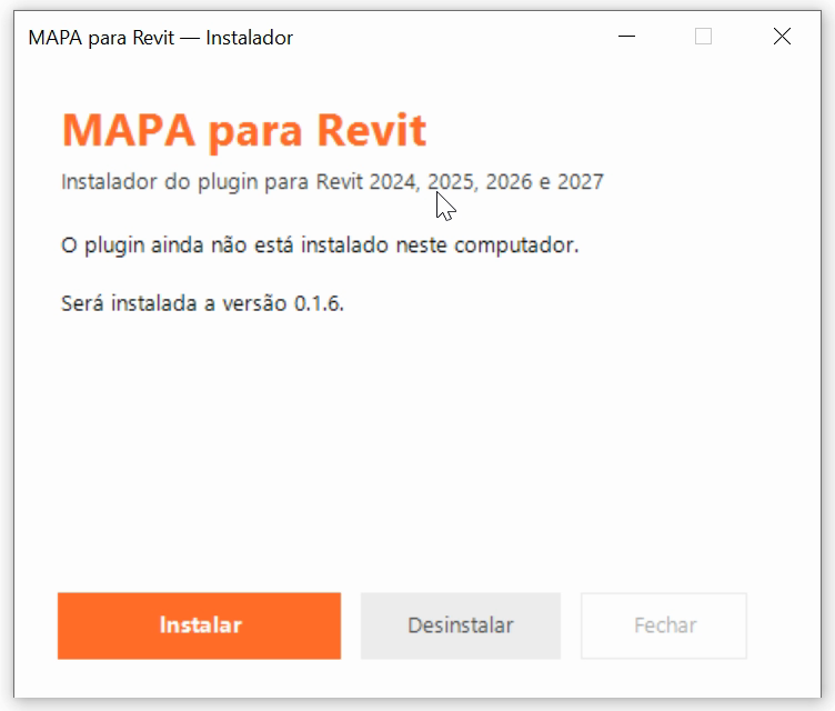 Janela do instalador MAPA para Revit com os botões Instalar, Desinstalar e Fechar
